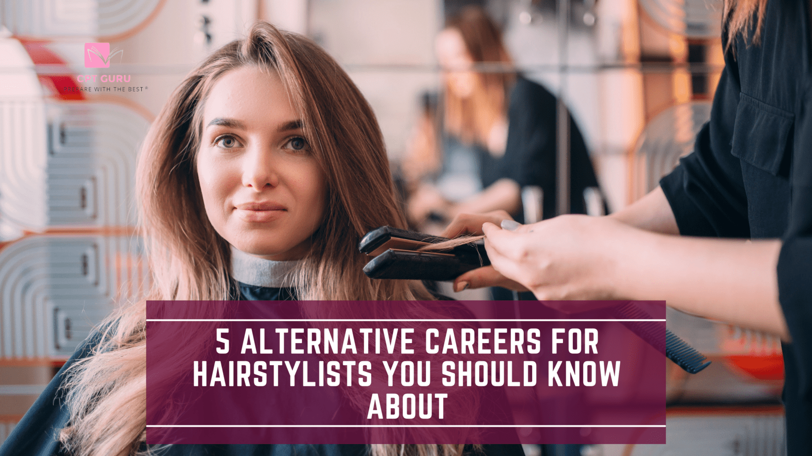 5 Alternative Careers for Hairstylists You Should Know About