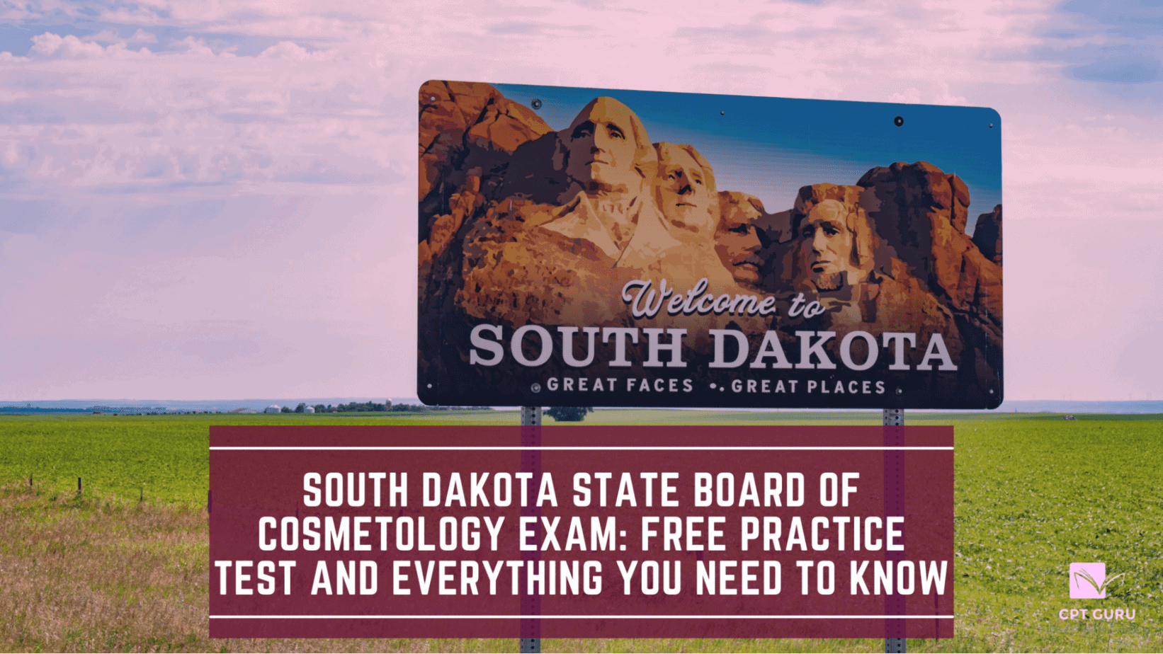 South Dakota State Board of Cosmetology Exam: Free Practice Test and Everything you Need to Know